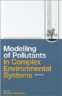 Image for Modelling of Pollutants in Complex Environmental Systems