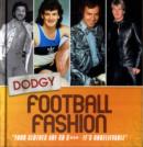 Image for Dodgy football fashion