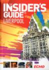 Image for The Insiders&#39; Guide to Liverpool