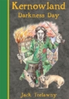 Image for Kernowland Darkness Day : Bk. 2.