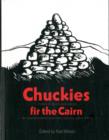 Image for Chuckies fir the Cairn