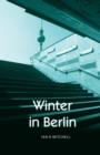 Image for Winter in Berlin, or, The Mitropa smile