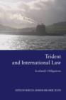 Image for Trident and International Law : Scotland&#39;s Obligations