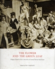 Image for The Flower and the Green Leaf