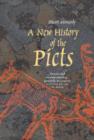 Image for A New History of the Picts