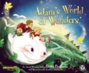 Image for Adam&#39;s World of Wonders