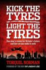 Image for Kick the Tyres, Light the Fires