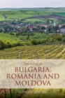 Image for The wines of Bulgaria, Romania and Moldova