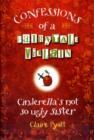 Image for Confessions of a fairytale villain  : Cinderella&#39;s not so ugly sister