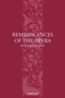 Image for Reminiscences of the Opera