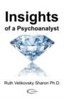 Image for Insights of a Psychoanalyst
