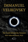 Image for Immanuel Velikovsky - The Truth Behind The Torment