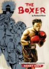 Image for The Boxer : The True Story of Holocaust Survivor Harry Haft