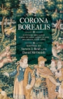 Image for Corona borealis  : Scottish neo-Latin poets on King James VI and his reign, 1566-1603