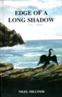 Image for Edge of a Long Shadow