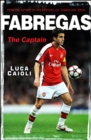 Image for Fabregas : The Captain