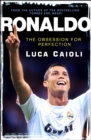 Image for Ronaldo: the obsession for perfection