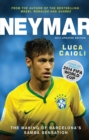 Image for Neymar: the making of Barcelona&#39;s Samba sensation