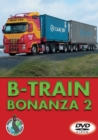 Image for B-Train Bonanza : Pt. 2