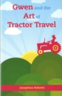 Image for Gwen and the Art of Tractor Travel