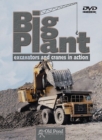 Image for Big Plant : Excavators and Cranes in Action