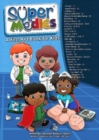 Image for The Super Medics : A First Aid Book for Kids