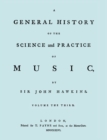 Image for A General History of the Science and Practice of Music. Vol.3 of 5. [Facsimile of 1776 Edition of Vol.3.]