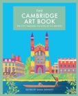 Image for The Cambridge art book: the city through the eyes of its artists