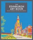 Image for The Edinburgh art book  : the city through the eyes of its artists