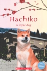 Image for Hachiko  : true story of a loyal dog