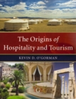 Image for The Origins of Hospitality and Tourism
