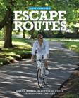 Image for Escape routes  : a hand-picked selection of stunning cycle rides around England