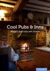 Image for Cool pubs &amp; inns  : Britain&#39;s best pubs with rooms