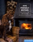 Image for Dog friendly Britain  : cool places to stay with your dog