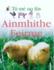 Image for Ta Me Ag Fas : Ainmhithe Feirme
