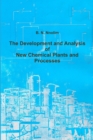 Image for The Development and Analysis of New Chemical Plants and Processes