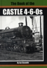 Image for The Book of the Castle 4-6-0s