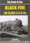 Image for The Book of the Black Fives LM Class 5 4-6-0s