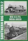 Image for Southern Big Tanks : H16 4-6-2Ts : 30516-30520 : Volume 2