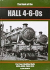 Image for The Book of the Halls 4-6-0s : Part 4 : Modified Halls 6959-7929