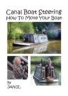 Image for Canal Boat Steering - How To Move Your Boat