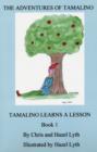 Image for The Adventures of Tamalino : Tamalino Learns a Lesson
