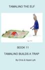 Image for Tamalino Builds a Trap