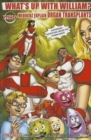 Image for What&#39;s up with William?  : MediKidz explain organ transplants