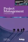 Image for Project management  : a practical guide