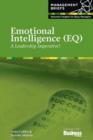 Image for Emotional intelligence: a leadership imperative