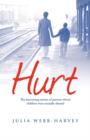 Image for Hurt : The Harrowing Stories of Parents Whose Children Were Sexually Abused