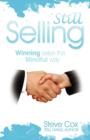 Image for Still Selling : Winning Sales the Mindful Way