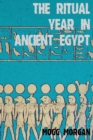 Image for Ritual Year In Ancient Egypt