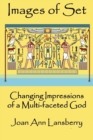 Image for Images of set  : changing impressions of a multi-faceted God